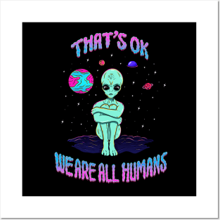 OK We are all humans - Neon Alien Retro Trippy Space Funny 90's Style Posters and Art